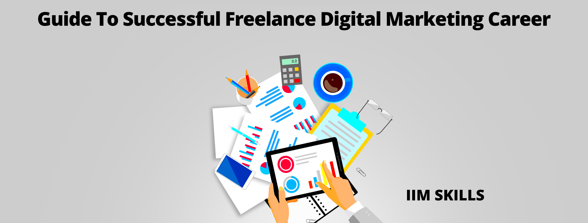 Guide To Successful Freelance Digital Marketing Career