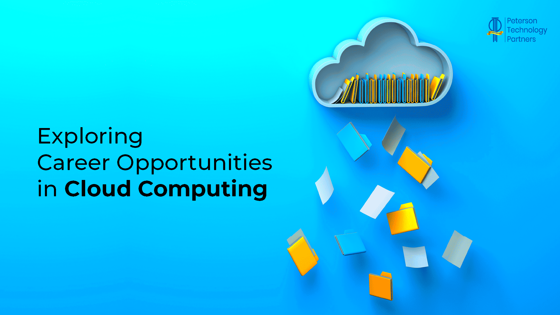 Exploring Career Opportunities in Cloud Computing Peterson Technology 