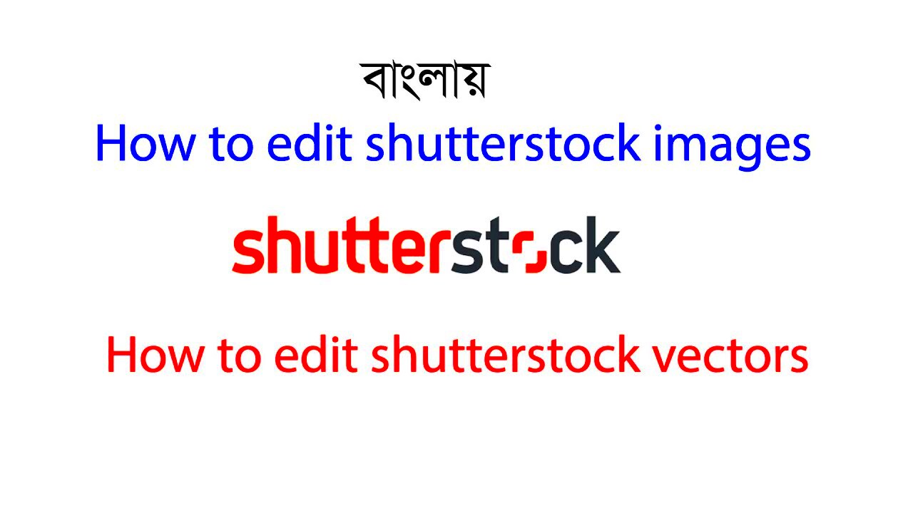 how to edit shutterstock images how to edit shutterstock vectors YouTube