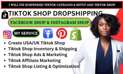 I will setup tiktok shop,tiktok dropshipping with product listing, tiktok ads