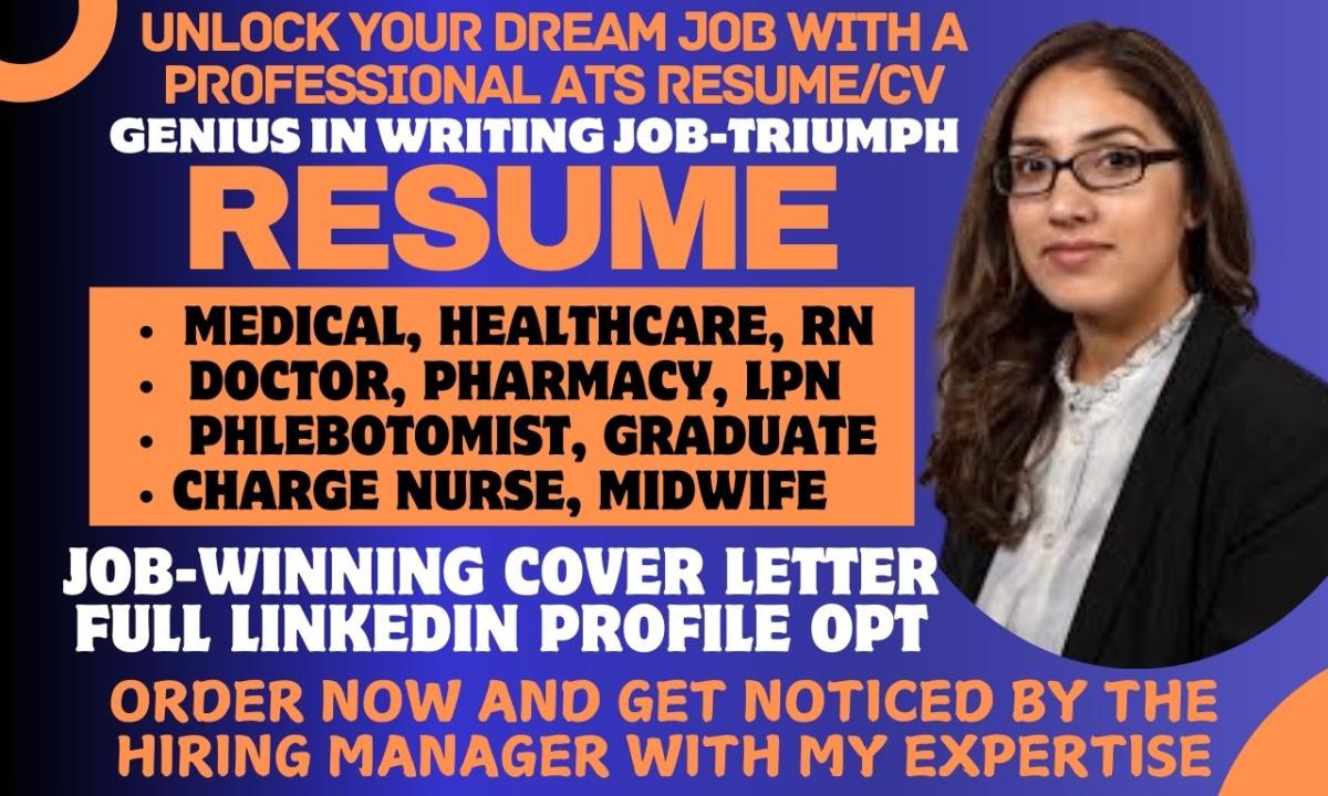 I will write job winning resume for medical, healthcare, pharmacy, phlebotomy, rn, lpn