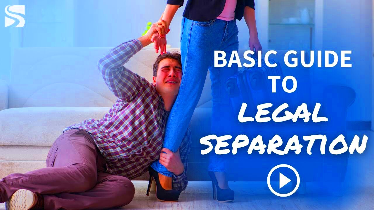 Everything You Need To Know About Legal Separation YouTube