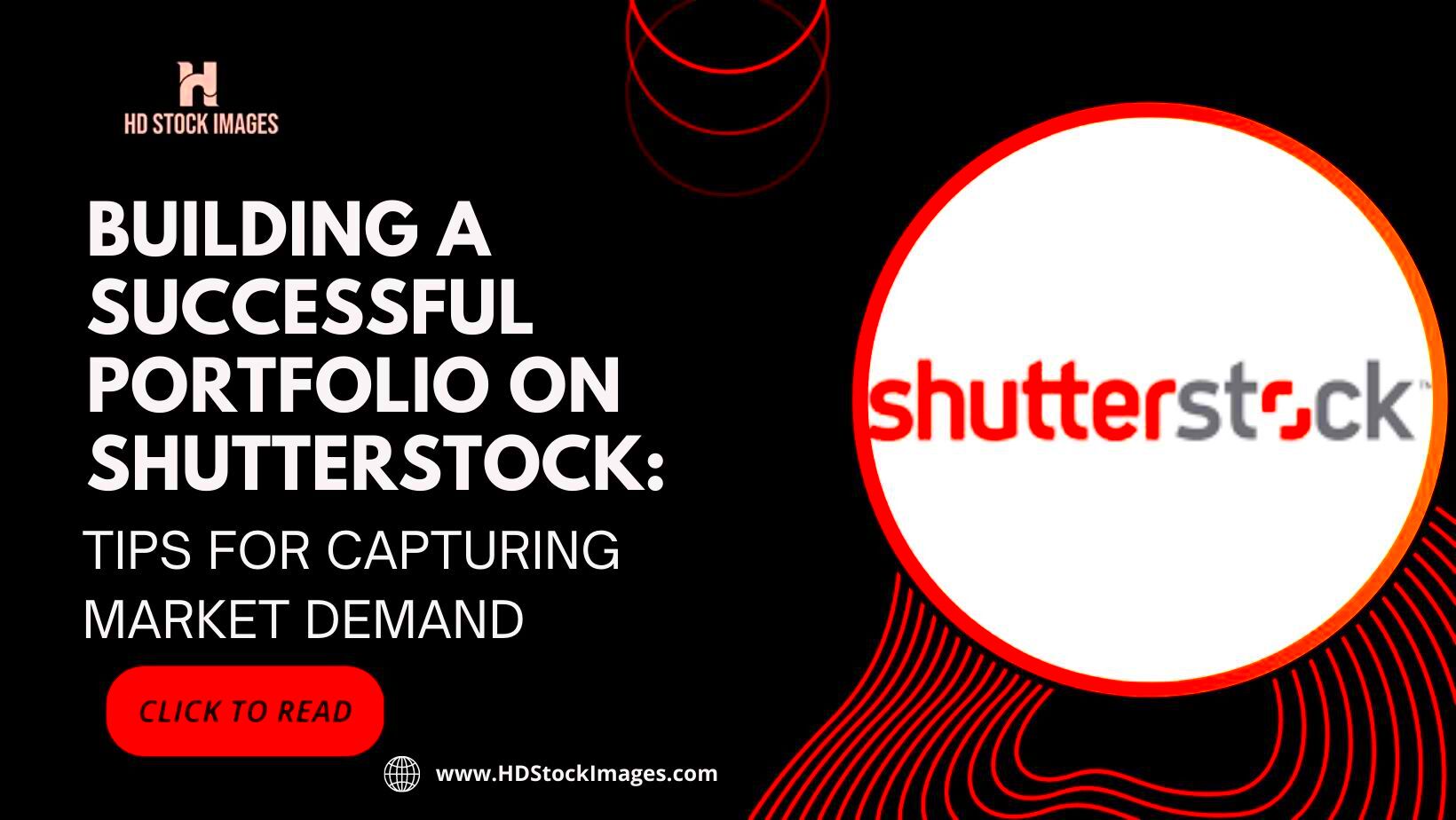 Building a Successful Portfolio on Shutterstock Tips for Capturing 