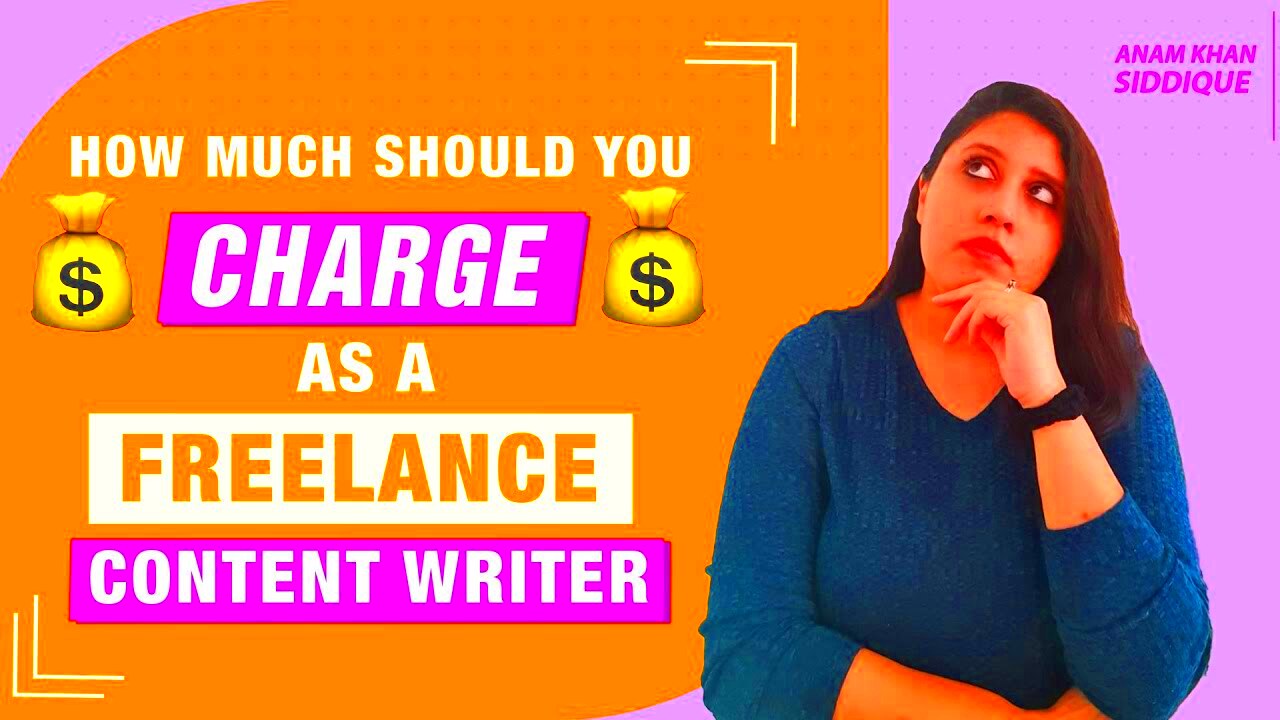 What should a Freelance Content Writer Charge Updated Rates 2020 