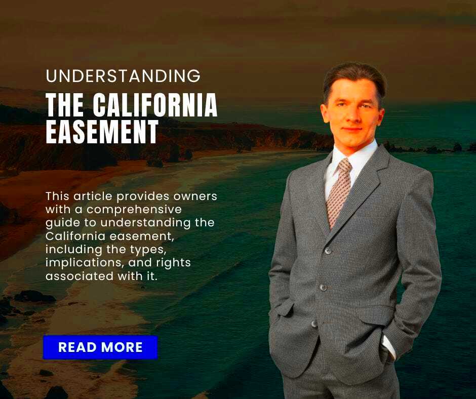 Understanding The California Easement Baker Law Group Medium