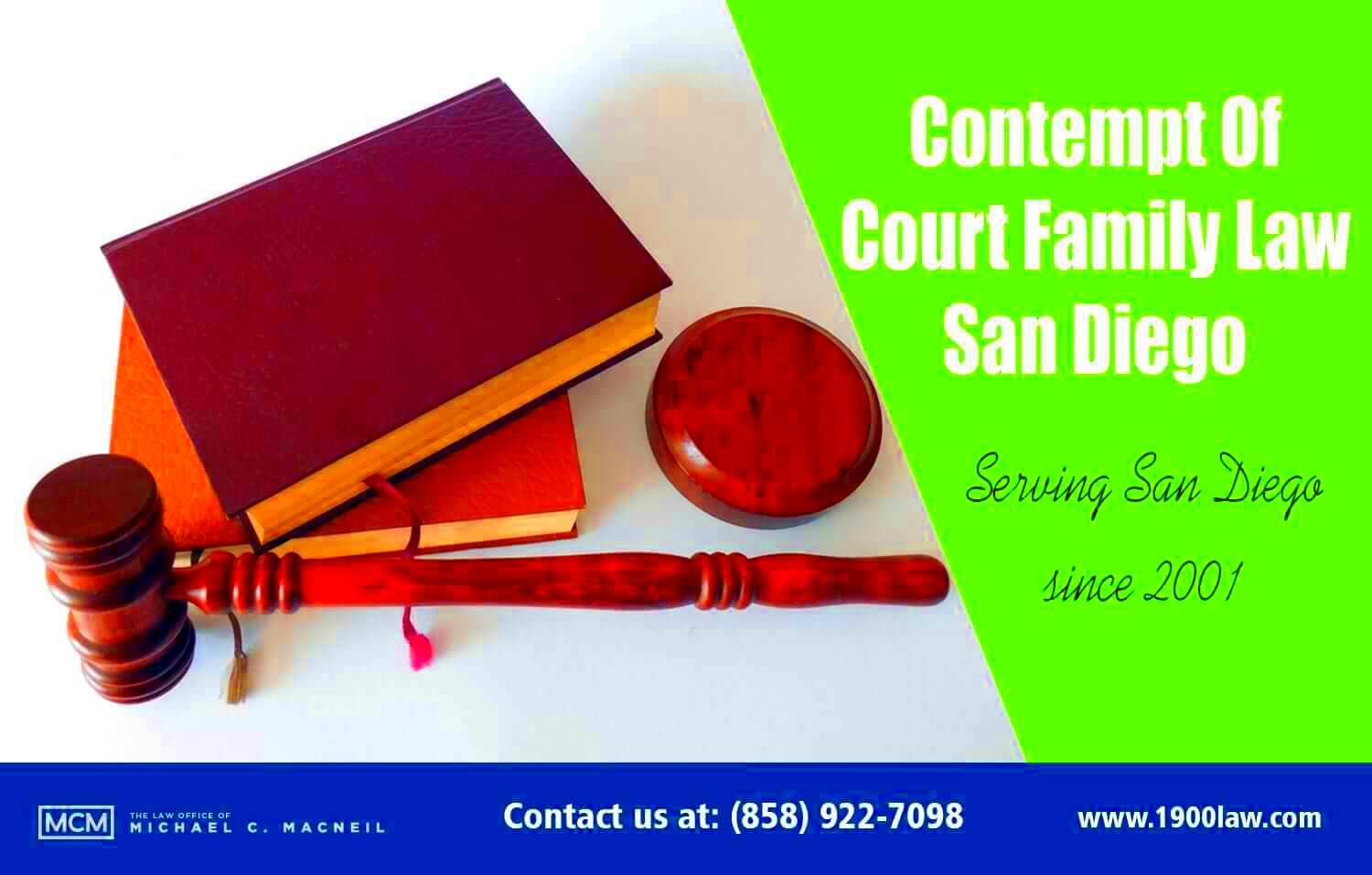 Contempt Of Court Family Law San Diego Office of Michael C MacNeil