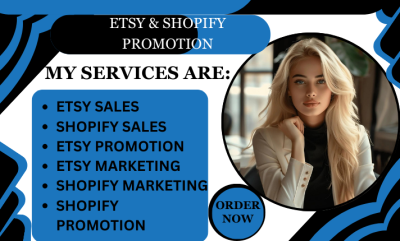 I Will Do Etsy Promotion, Shopify Promotion, Etsy Marketing, Shopify Sales