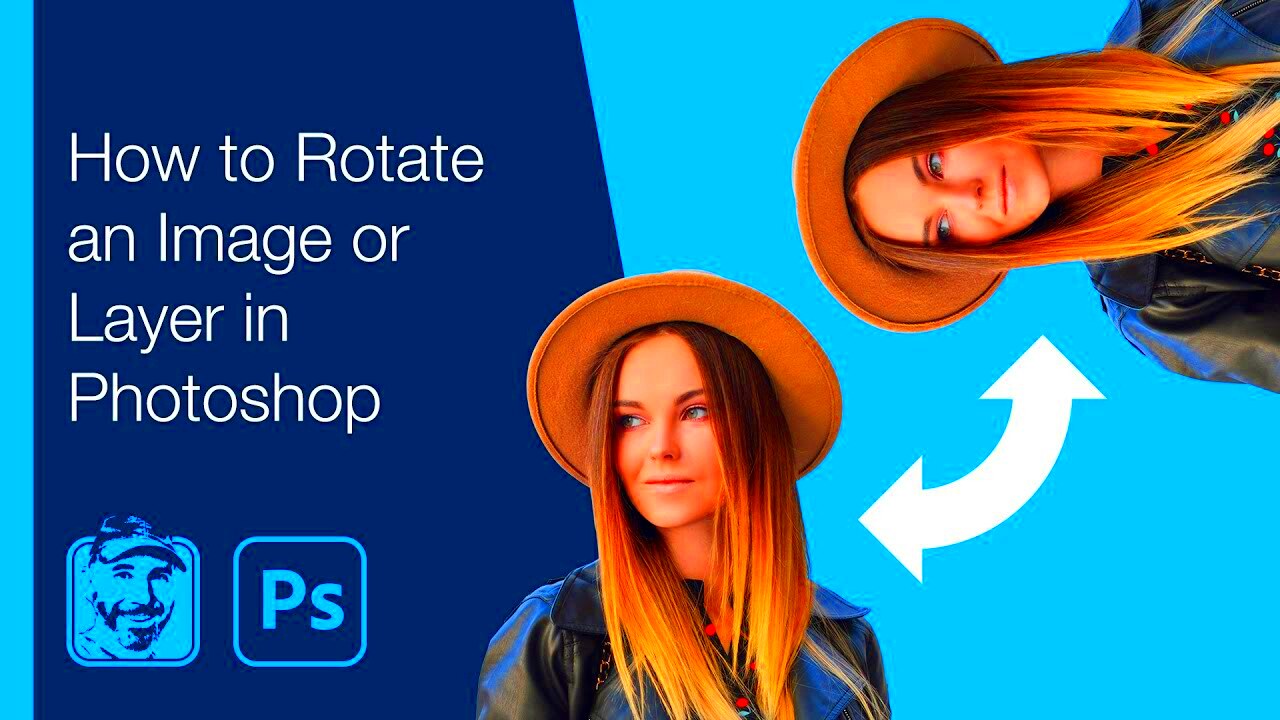 How to Rotate an Image or Layer in Photoshop  YouTube