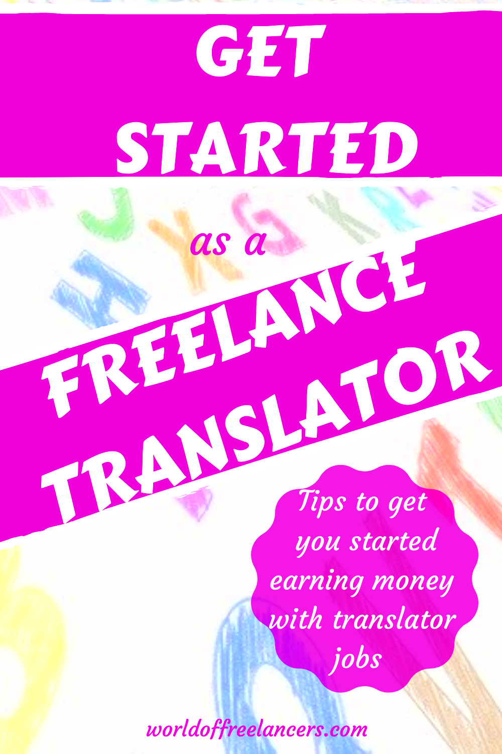 How to Become a Translator Without a Degree World of Freelancers