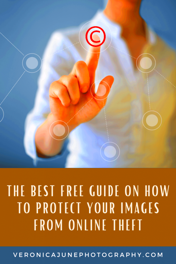 The Best Free Guide on How to Protect Your Images from Online Theft 