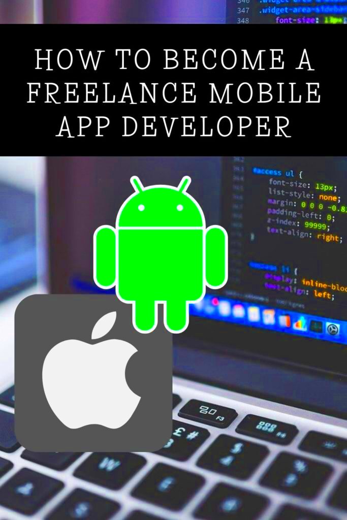 How to Become a Freelance Mobile App Developer Pythonista Planet