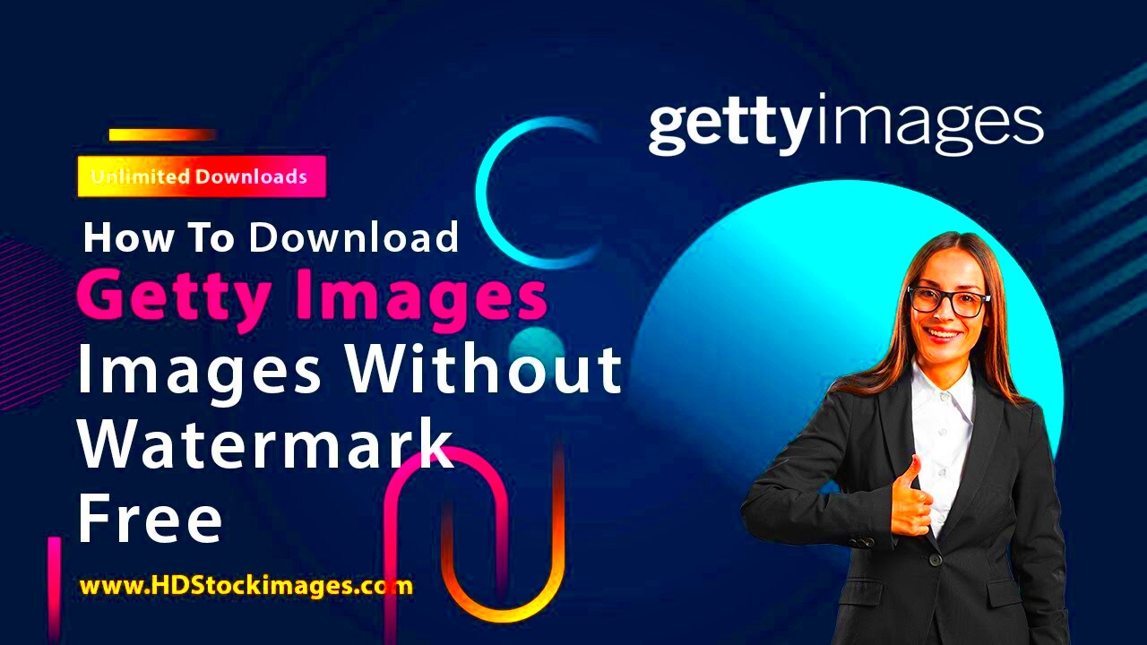 Download HD Getty Images without watermark for free YouTube