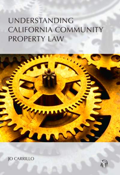 CAP Understanding California Community Property Law 9780769857152 