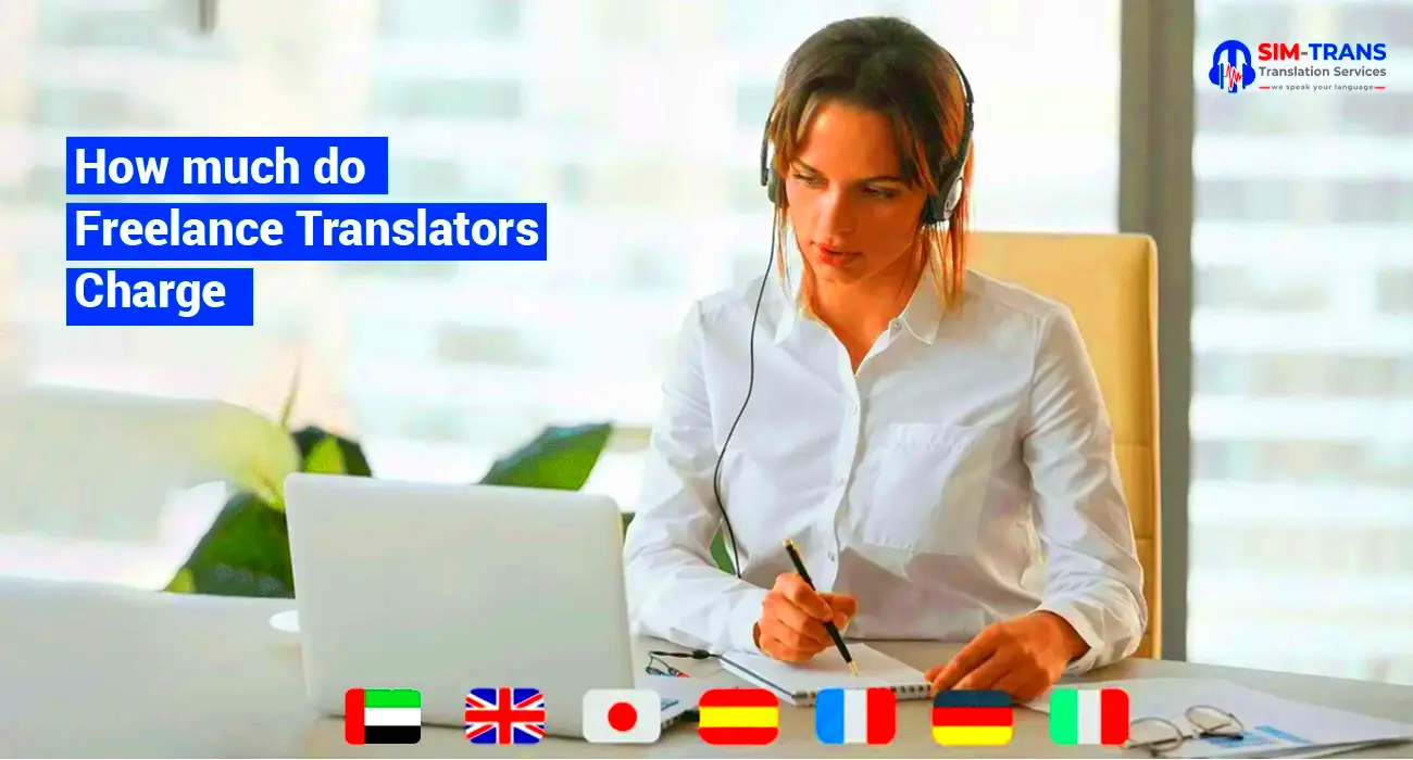 How much do Freelance Translators Charge Legal Translation 