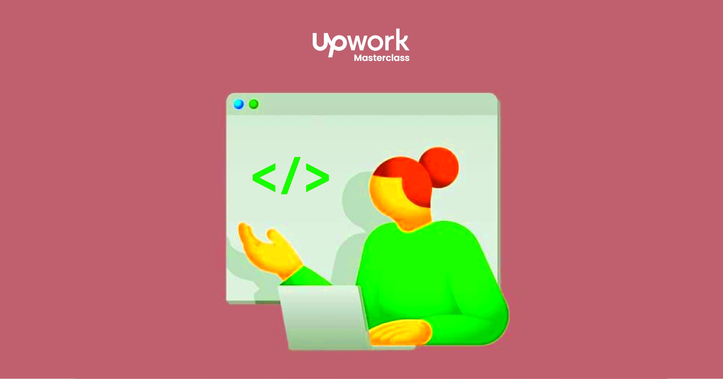 How to Become A Freelance Web Developer Upwork Masterclass