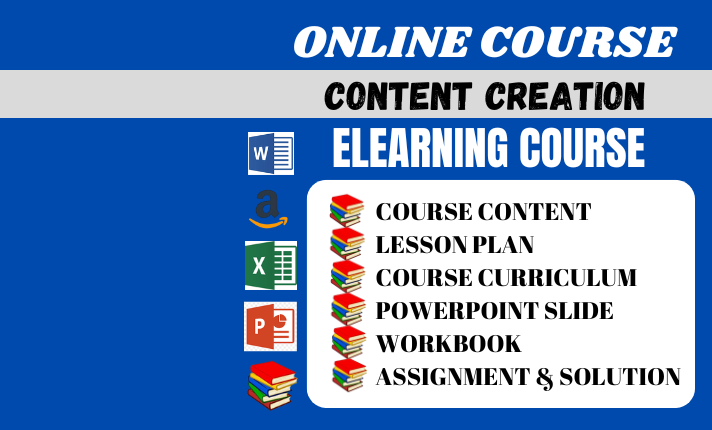 I Will Create Online Course Content, eLearning Course, Course Curriculum, PPT, Workbook