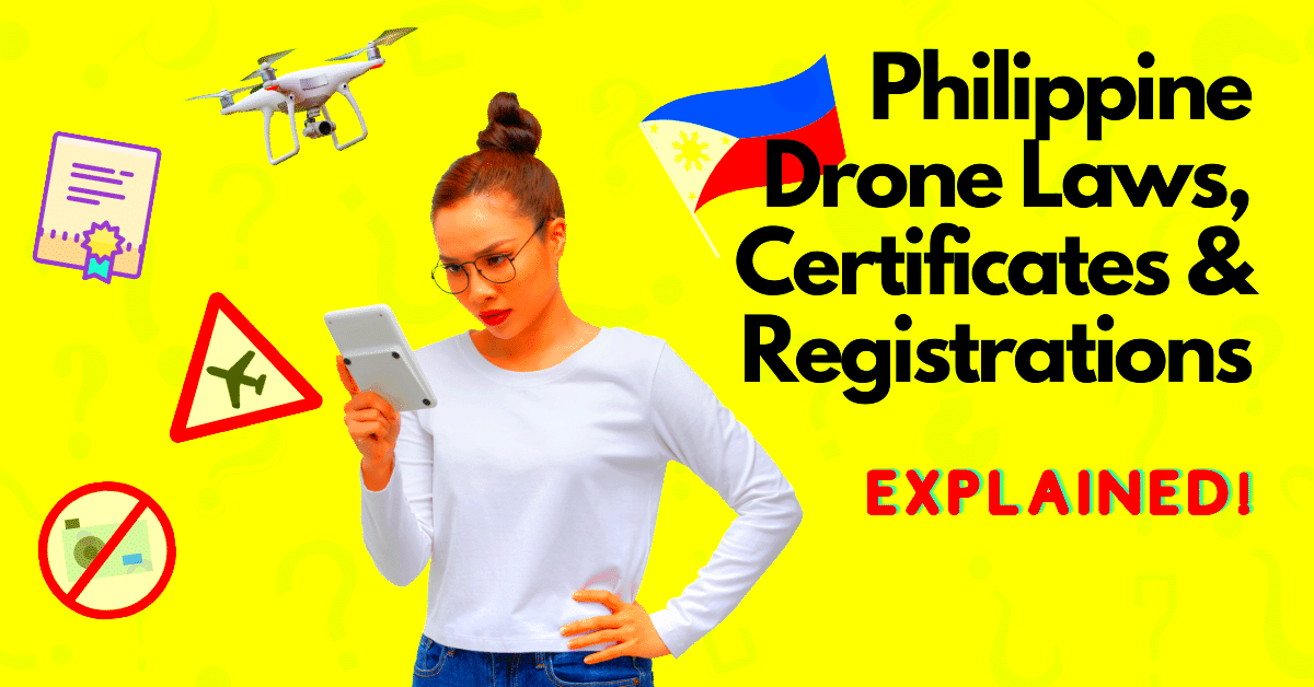 2023 Guide on Philippine Drone Laws Certificates Licenses