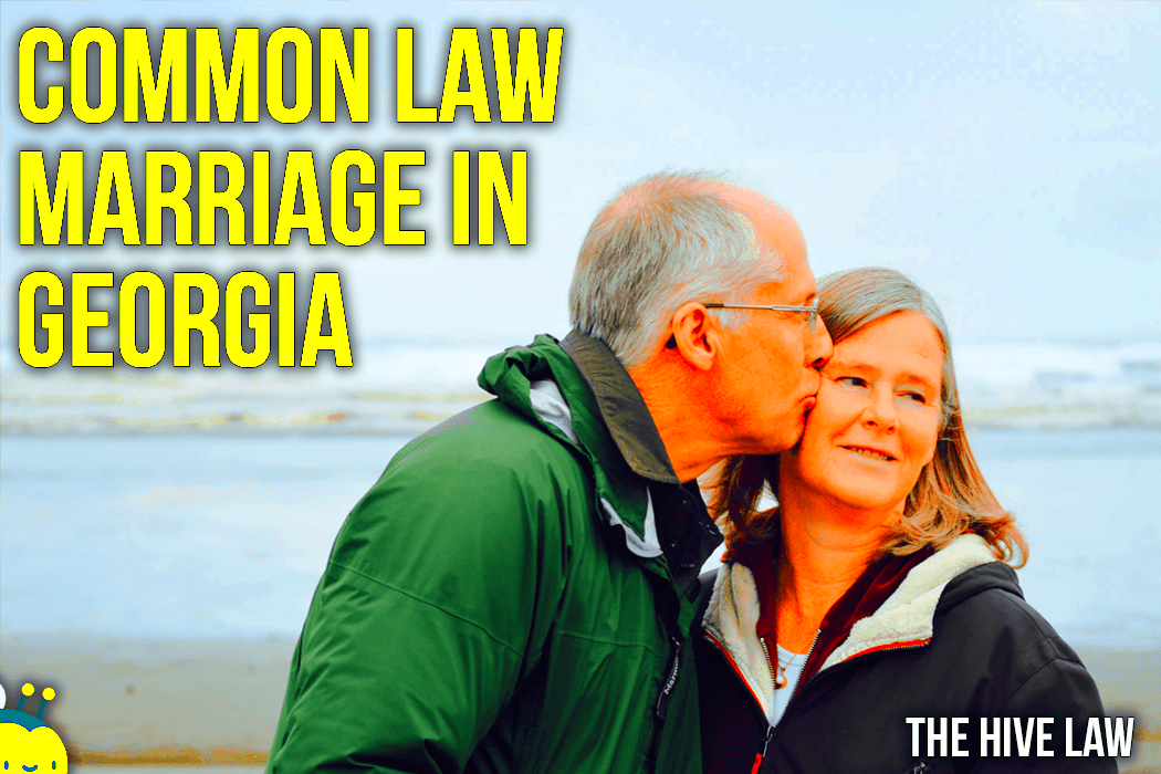 Common Law Marriage in Georgia The Hive Law