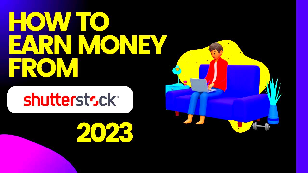 How to earn money from shutterstock YouTube