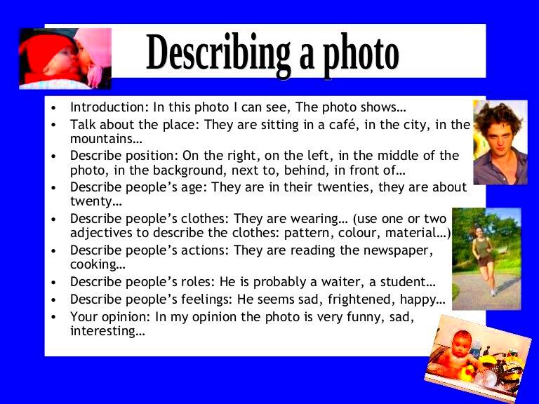 Collection of photographs and examples of how to describe a photo 