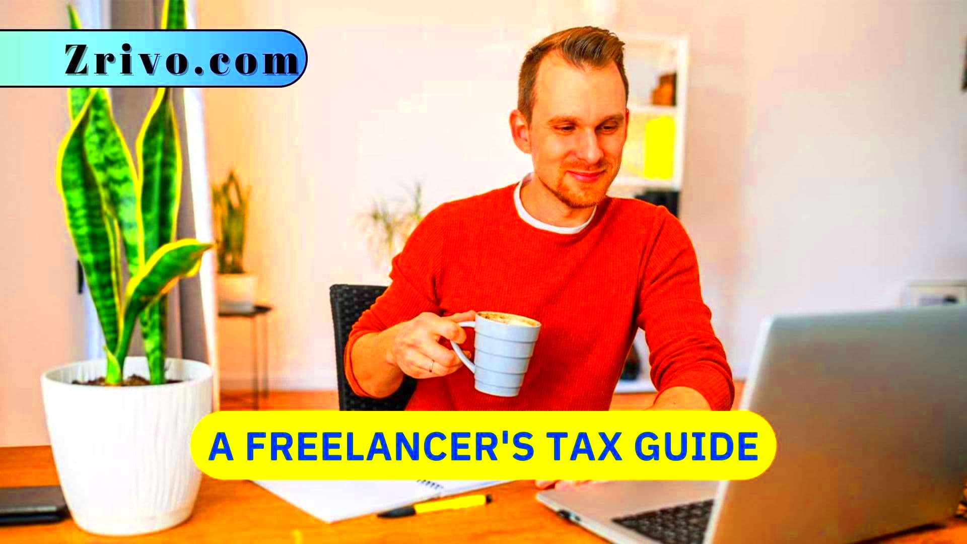 A Freelancers Tax Guide