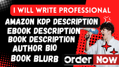 I Will Write a Perfect Book Description, Author Bio, Book Blurb, and Amazon KDP Description