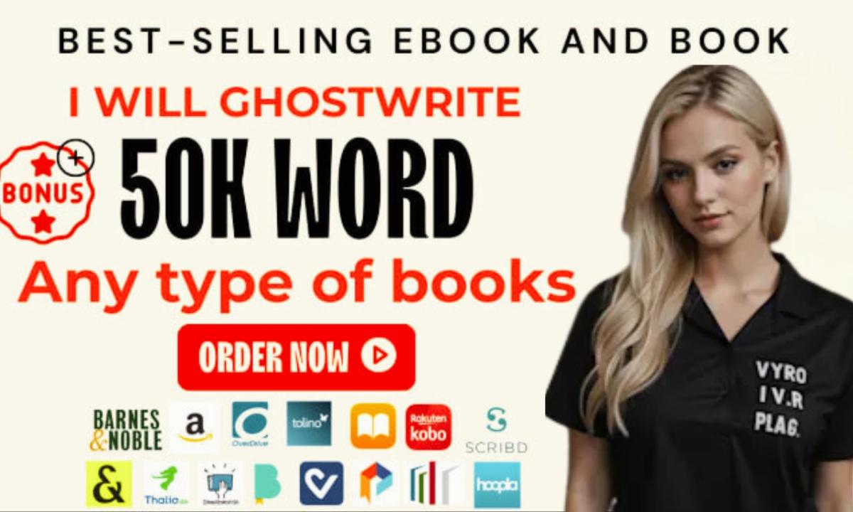 I Will Ghostwrite a 50,000-Word eBook as Your Professional Ghost Writer