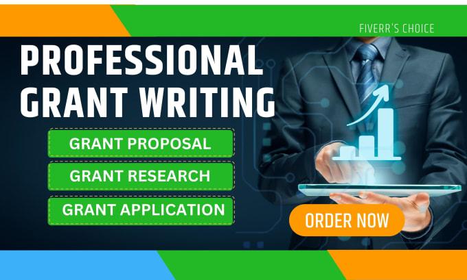 I Will Write Grant Proposal, Grant Writing, Grant Research, Grant Application, Grants