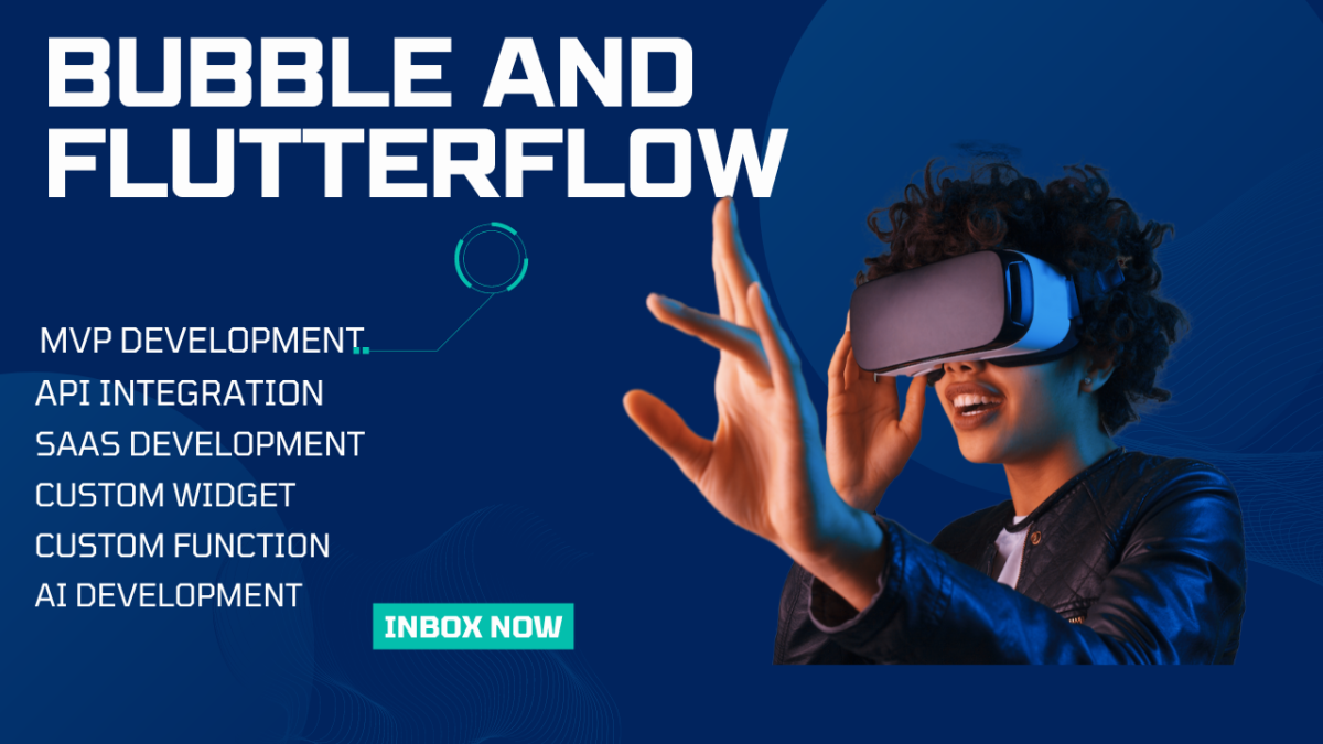 I Will Create Your Flutter Flow, Bubble API, and Develop a Bubble AI SaaS MVP