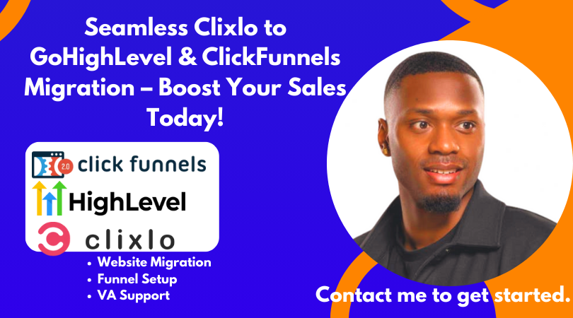 I Will Migrate Clixlo Website to GoHighLevel: Clixlo to ClickFunnels Go HighLevel VA