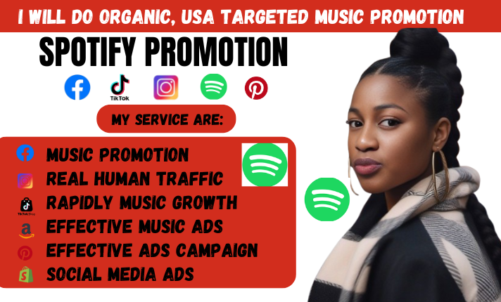 I Will Do Organic, USA Targeted Promotion for Your Spotify Music and Run Ads