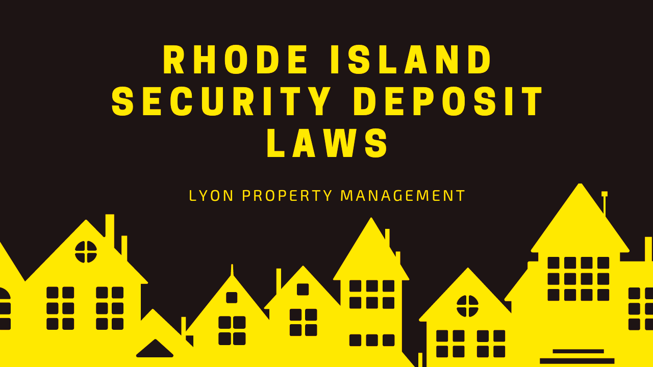 Rhode Island Security Deposit Law Ultimate Landlord Guide