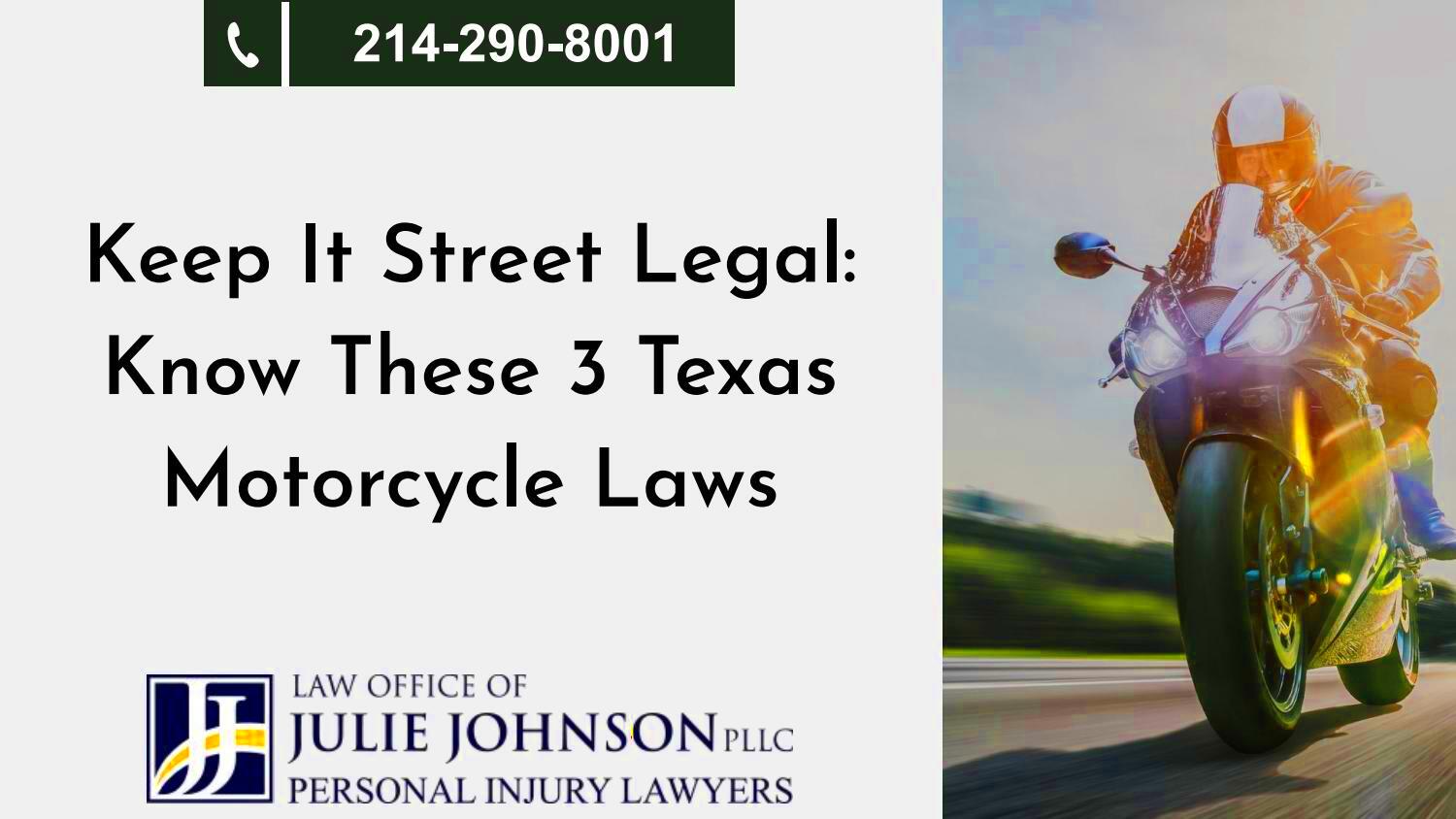 Keep It Street Legal Know These 3 Texas Motorcycle Laws by Julie 