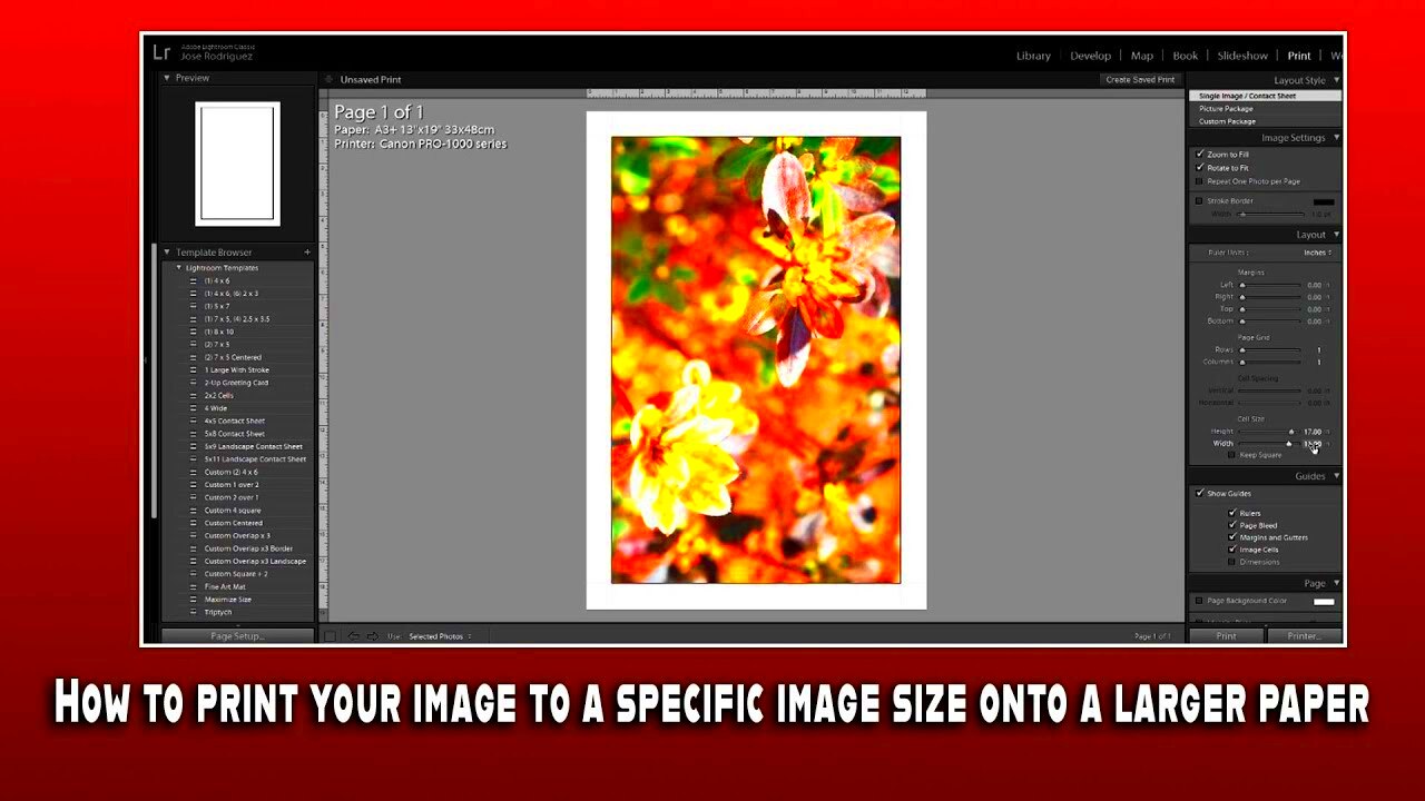 How to print your image to a specific image size onto a larger paper 