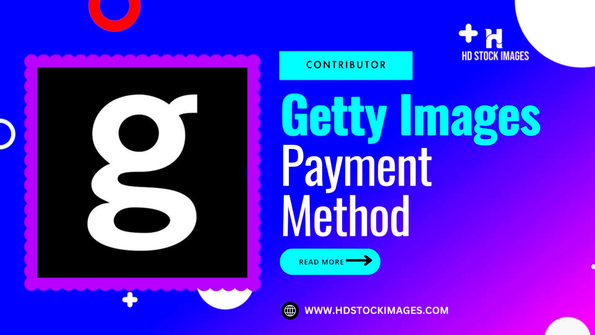 Getty Images Payment Method Options for Receiving Earnings as a 