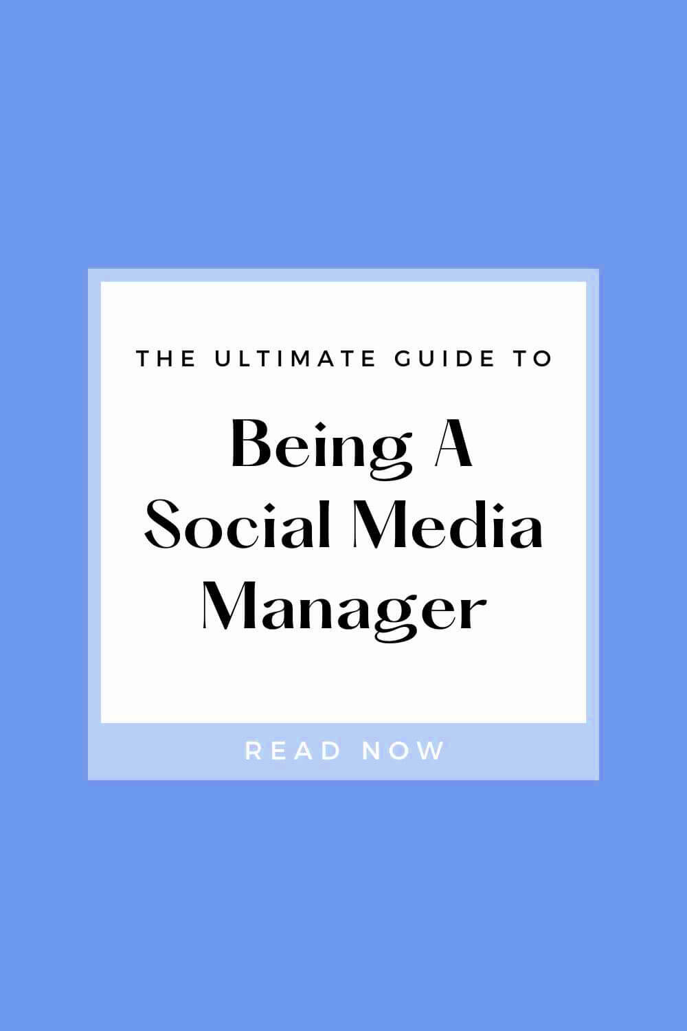 The Ultimate Guide To Being A Freelance Social Media Manager