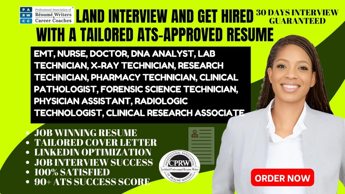 I Will Create a Professional Lab Technician, DNA Analyst, Pharmacy Technician & EMT ATS Resume