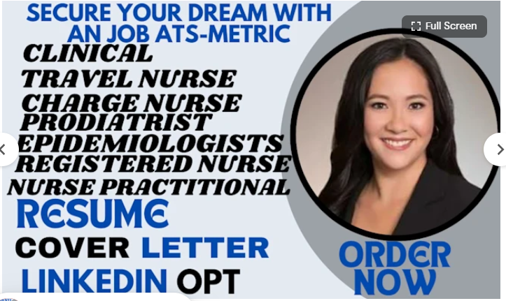 I Will Craft Exceptional Clinical Nurse Practitioner, Doctor, Medical, and Healthcare Resumes