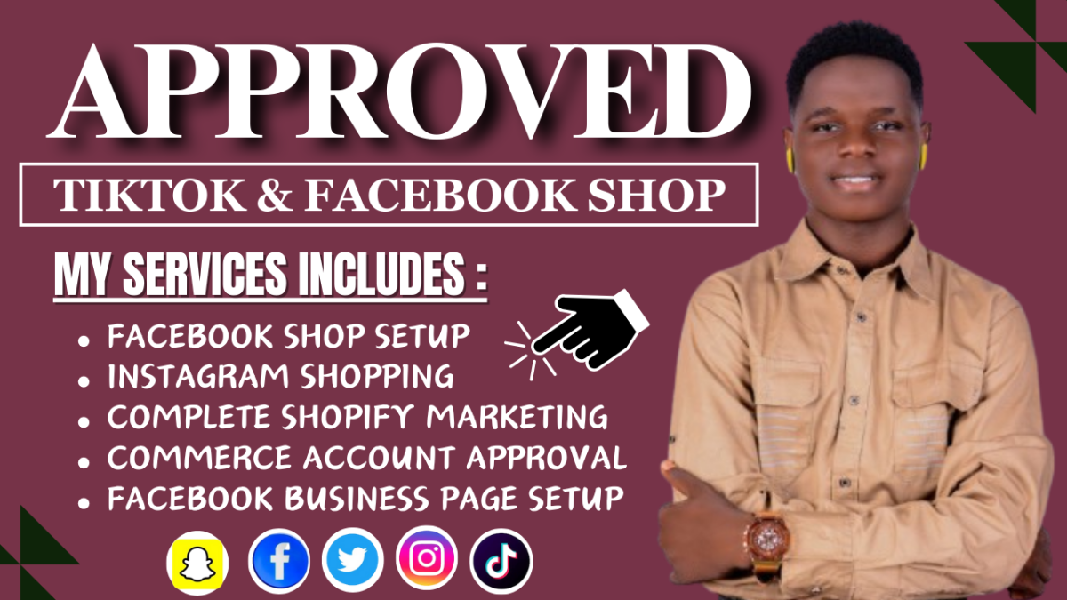 I Will Approve Rejected Facebook, Instagram, and TikTok Shops or Shopify Marketing