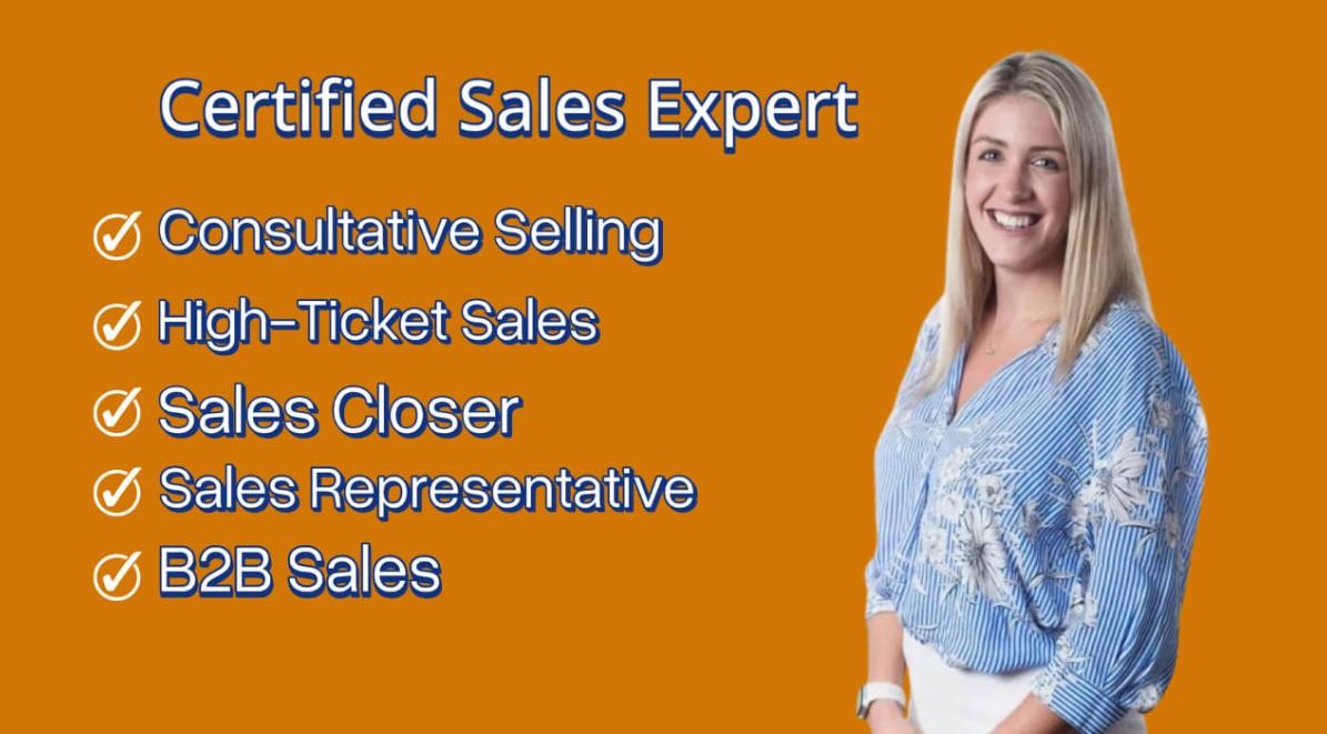 Elevate Your Sales as a High Ticket Sales Closer and Representative