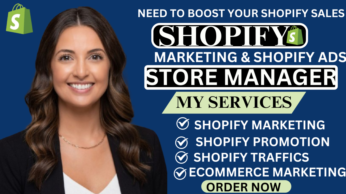 I Will Do Shopify Marketing, Shopify Promotion, Ecommerce Marketing, and Shopify Sales