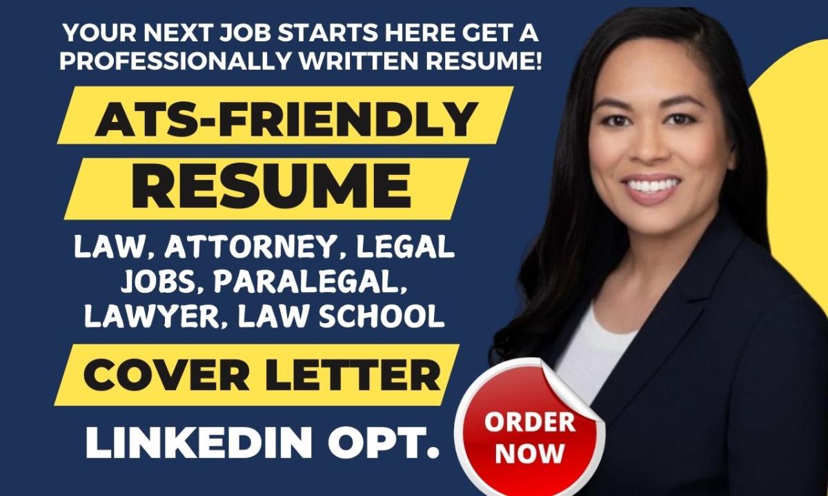 I Will Create ATS-Optimized Resumes for Law Professionals: Attorneys, Paralegals, and Law Students