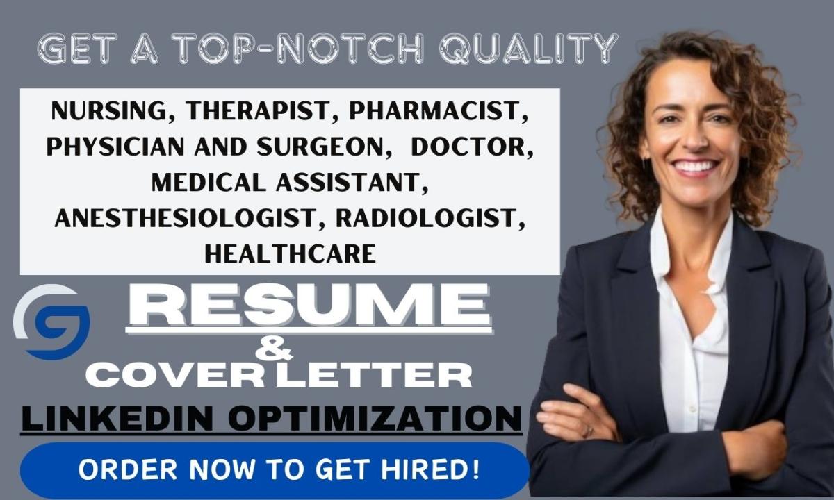 I Will Write a Healthcare Resume for Pharmacists, Physicians, Surgeons, and Medical Assistants