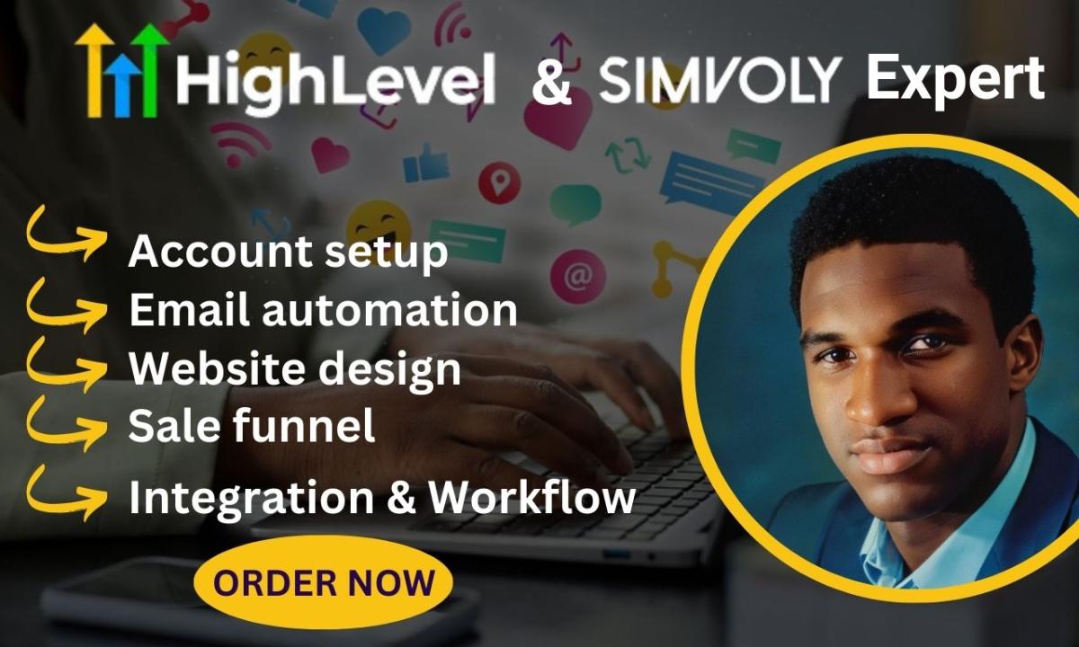 I Will Be Your GoHighLevel Simvoly Expert for High-Level Websites, GHL Funnels, Landing Pages, and Sales!