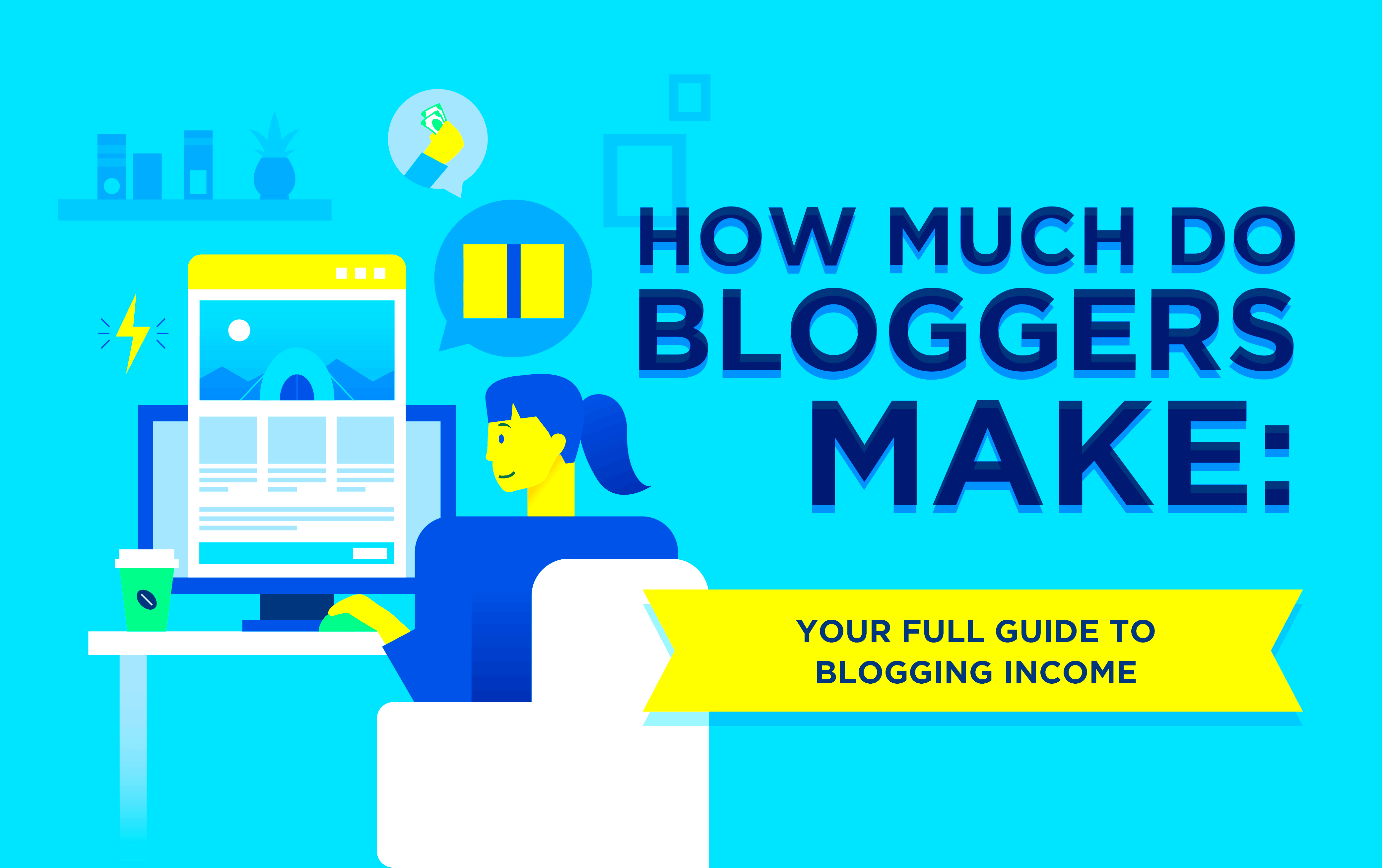 How Much Do Bloggers Make Blogging Income Salary 2024