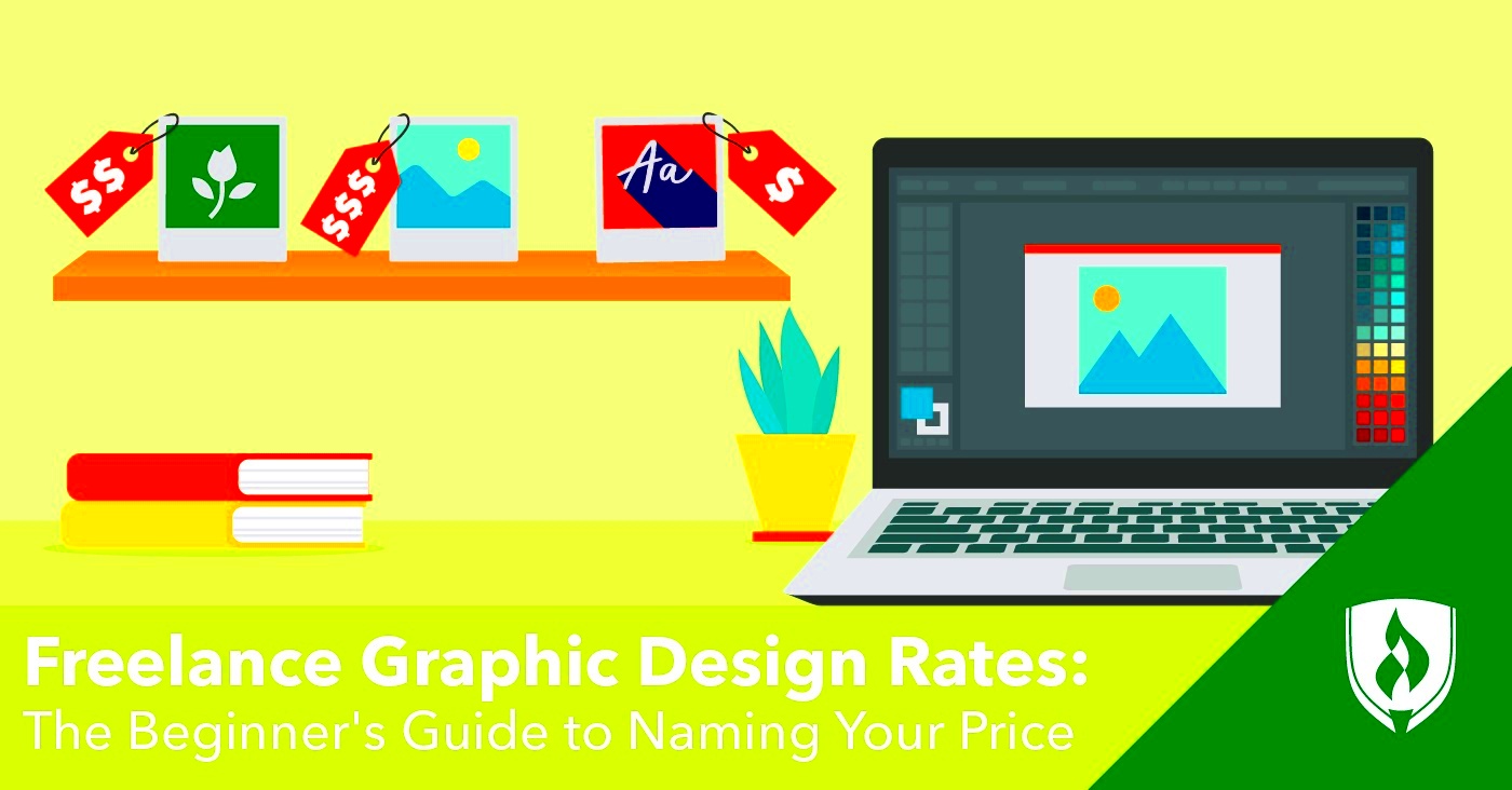 Freelance Graphic Design Rates The Beginners Guide to Naming Your 