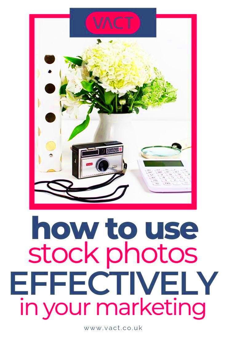 How to use stock photos effectively in your marketing Stock photos 