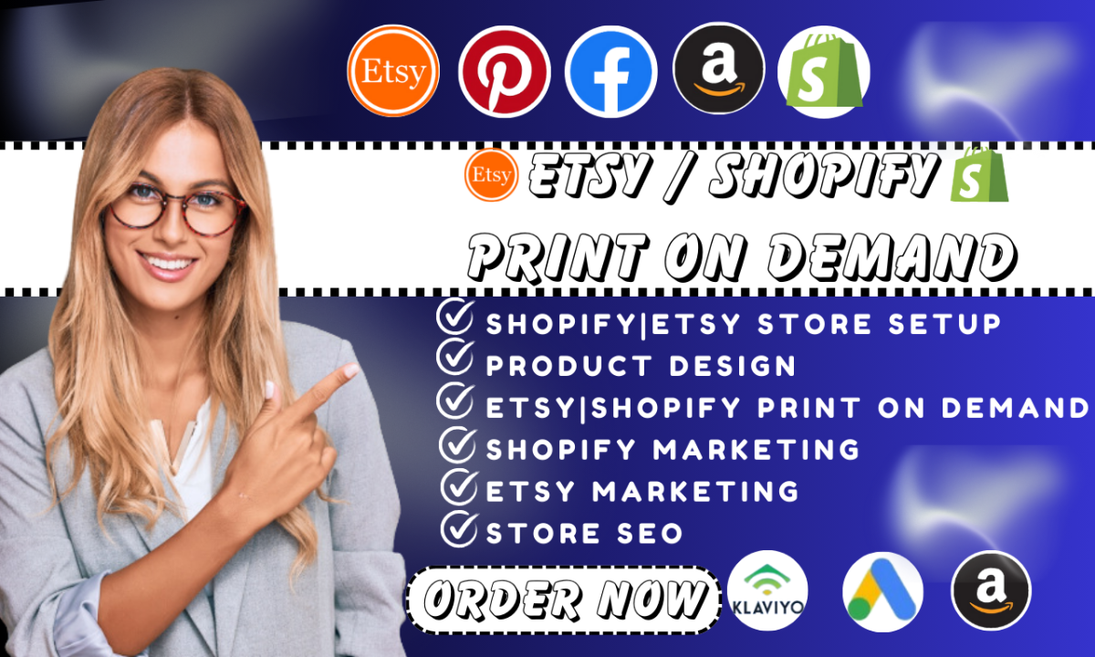 Promote Your Shopify Store, Set Up Etsy, and Create a Shopify Print on Demand Store with a Powerful Sales Funnel