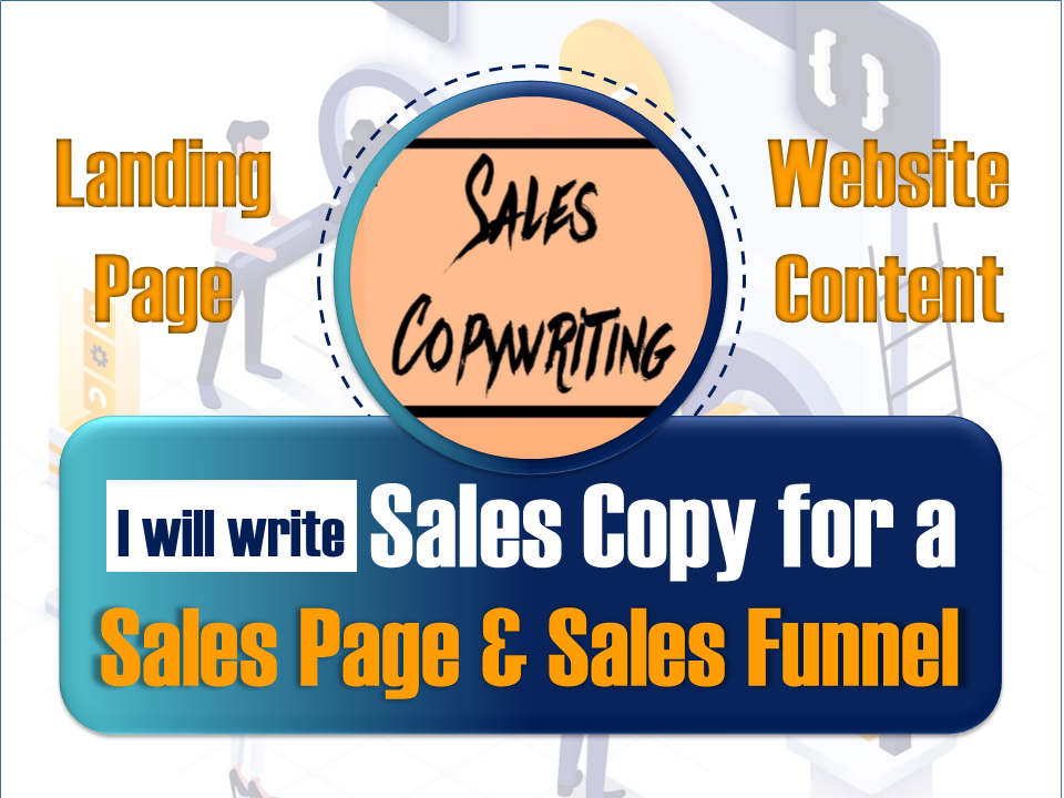 I Will Craft Persuasive Sales Copy for Your Sales Page, Funnel, Landing Page, Ads, and More