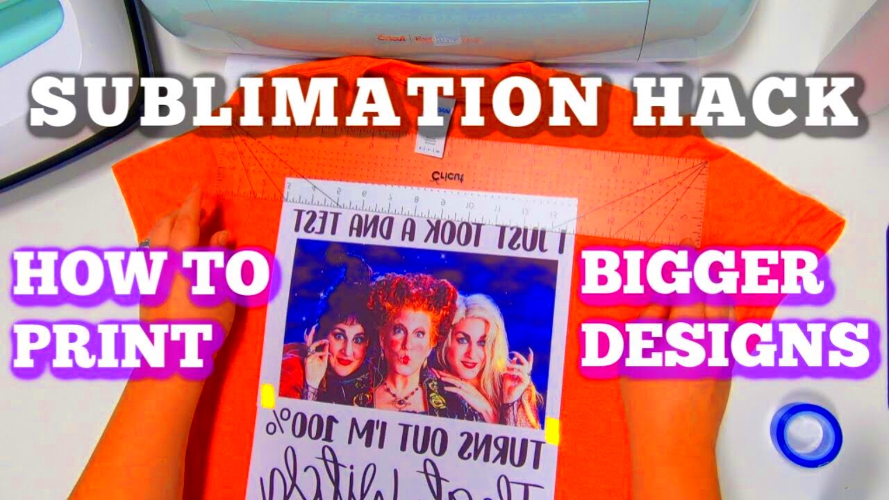 Sublimation Hack  How to Print a bigger image  YouTube